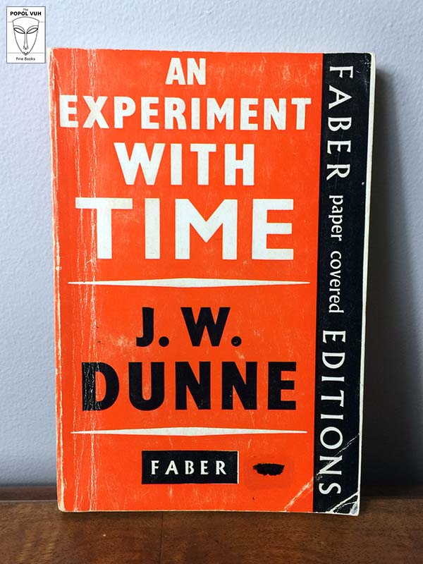 J. W. Dunne - An Experiment With Time